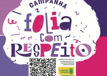 Prefeitura de Campina Grande lança campanha “Folia Com Respeito”