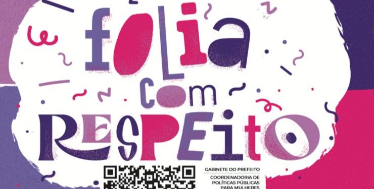 Prefeitura de Campina Grande lança campanha “Folia Com Respeito”