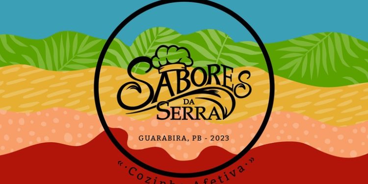 Guarabira vai sediar o 3° Festival Gastronômico ‘Sabores da Serra’
