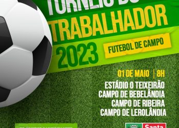 Prefeitura de Santa Rita realiza tradicional torneio de futebol em alusão ao dia do trabalhador