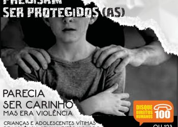 Prefeitura de Campina Grande lança Campanha de Combate ao Abuso e Exploração Sexual de Crianças e Adolescentes
