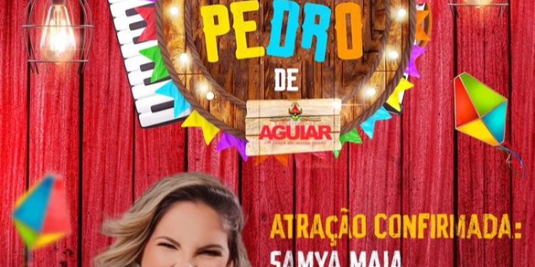Em Aguiar – Sâmya Maia é uma das atrações confirmadas do João Pedro 2023