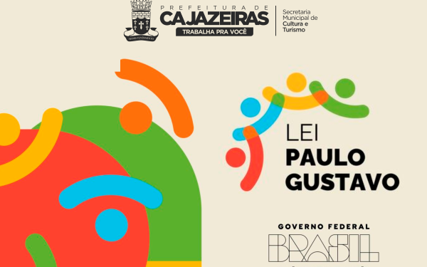 Lei Paulo Gustavo: Município de Cajazeiras já está devidamente cadastrado e com Plano de Ação aprovado