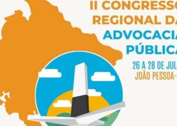 Inscrições seguem abertas para o 2º Congresso Regional da Advocacia Pública, que será realizado em João Pessoa