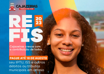 REFIS 2023: prazo para contribuintes quitarem débitos na Prefeitura de Cajazeiras se encerra nesta sexta-feira