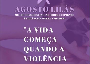 Prefeitura da Capital inicia nesta terça-feira programação do Agosto Lilás no combate à violência doméstica e familiar
