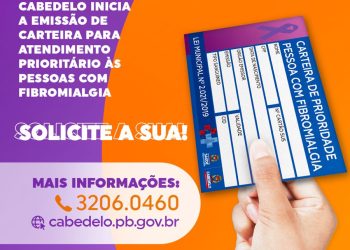 Cabedelo passa a emitir carteira de identificação para atendimento prioritário às pessoas com fibromialgia