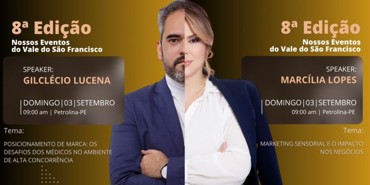 Nossos Eventos do Vale do São Francisco: Gilclécio Lucena e Dra. Marcília Lopes enriquecem a 8ª Edição com palestras inovadoras