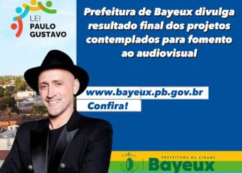 Prefeitura de Bayeux divulga resultado final dos projetos contemplados para fomento ao audiovisual da Lei Paulo Gustavo