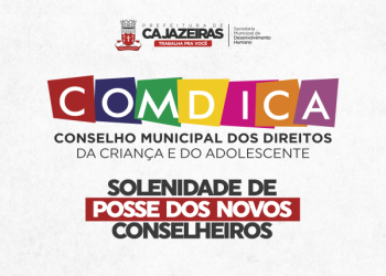 Em Cajazeiras: novos conselheiros tutelares serão empossados na próxima quarta-feira
