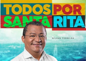 Nilvan Ferreira oficializa pré-candidatura à Prefeitura de Santa Rita e indica filiação ao Republicanos