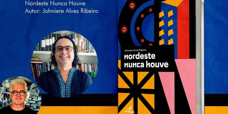 Livraria A União lança ‘Nordeste nunca houve’, nesta quarta-feira