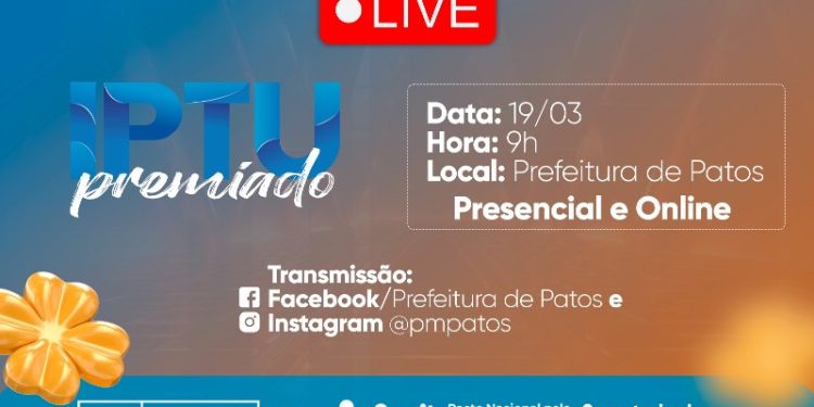 Prefeitura de Patos lança, nesta terça-feira, a campanha IPTU Premiado 2024