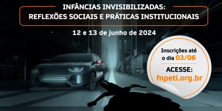 Seminário sobre infâncias invisibilizadas será realizado nos dias 12 e 13 de junho