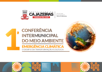 Cajazeiras se mobiliza para realização da Conferência Intermunicipal contra a Emergência Climática