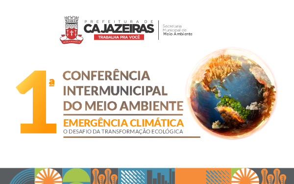Cajazeiras se mobiliza para realização da Conferência Intermunicipal contra a Emergência Climática