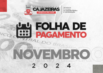 Prefeitura de Cajazeiras divulga tabela de pagamento dos servidores do munícipio do mês de novembro