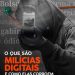 Milícias digitais do governo Lucas sob investigação da PF