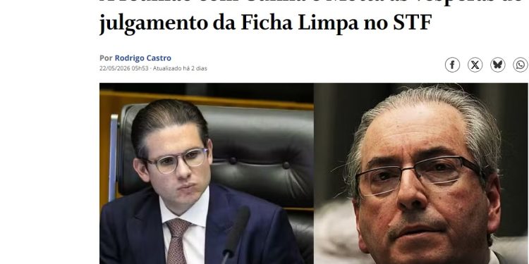 Mídia nacional repercute reunião de Cunha com Motta às vésperas do julgamento da Ficha Limpa no STF